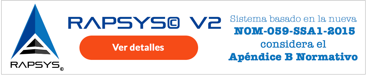 Banner de RAPSys V2, sistema basado en la NOM-059-SSA1-2015 con Apéndice B Normativo, y botón Ver detalles